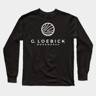 G. Loebick Woodworks White Long Sleeve T-Shirt